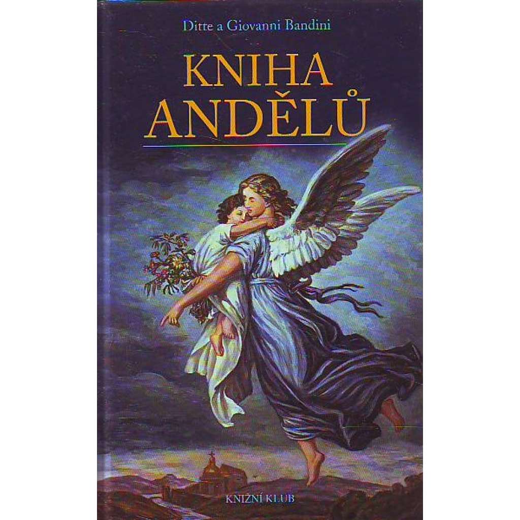Kniha andělů (esoterika, astrologie)